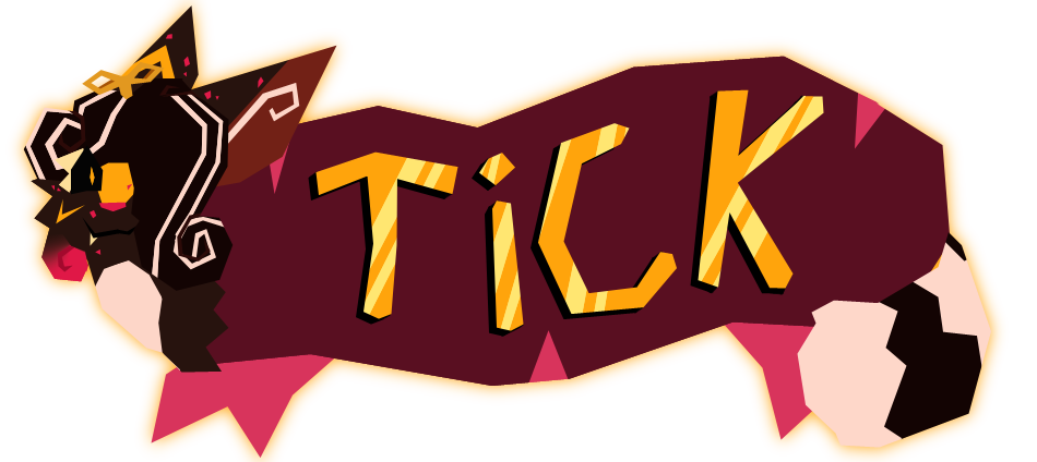 a red banner with lighter red ribbons beneath it, with the words tick on it in gold. peeking out from behind the left side of the banner is Tick. tick is a dark brown raccoon-like animal, with long pointed ears, curly dark brown hair with white streaks that covers the right side of bugs face, black eyes with yellow pupils and red curly fur at their cheek. they have yellow, red and white markings, and a winding key in the top of bugs head. she is looking at the viewer with a smile on her face and one paw on the banner next to them. On the right side of the banner her tail curls around the side of it, which is brown and white striped and rounded at the end.